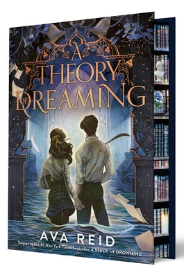 Cover Image for A Theory of Dreaming Deluxe Limited Edition: Sequel to a Study in Drowning -- Ava Reid, Hardcover