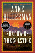 Cover Image for Shadow of the Solstice: A Leaphorn, Chee & Manuelito Novel -- Anne Hillerman, Paperback