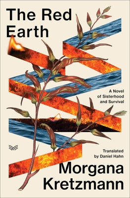 Cover Image for The Red Earth -- Morgana Kretzmann, Hardcover