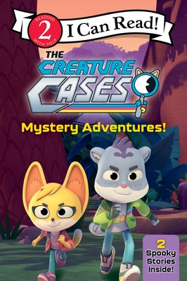 Cover Image for The Creature Cases: Mystery Adventures! -- Alexandra West, Paperback