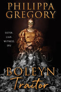 Cover Image for Boleyn Traitor -- Philippa Gregory, Hardcover