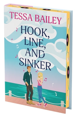Cover Image for Hook, Line, and Sinker Deluxe Collector's Edition -- Tessa Bailey, Hardcover