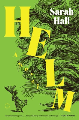 Cover Image for Helm -- Sarah Hall, Hardcover