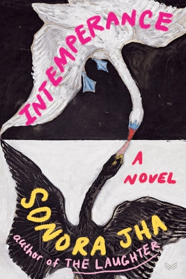 Cover Image for Intemperance -- Sonora Jha, Hardcover