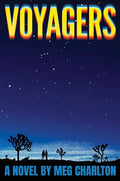 Cover Image for Voyagers -- Meg Charlton, Hardcover