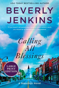 Cover Image for Calling All Blessings: A Blessings Novel -- Beverly Jenkins, Paperback