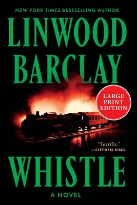 Cover Image for Whistle -- Linwood Barclay, Paperback