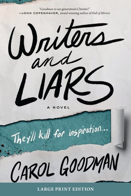 Cover Image for Writers and Liars -- Carol Goodman, Paperback