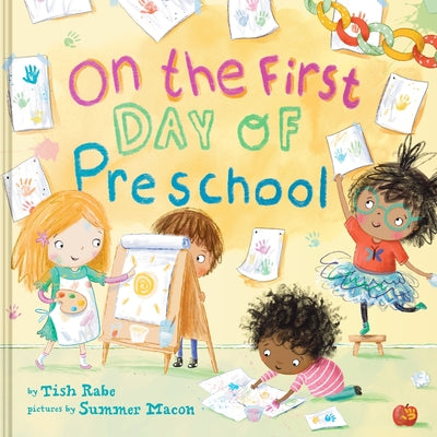Cover Image for On the First Day of Preschool -- Tish Rabe, Hardcover