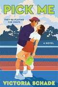 Cover Image for Pick Me -- Victoria Schade, Paperback