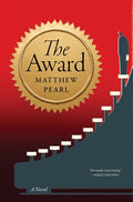 Cover Image for The Award -- Matthew Pearl, Hardcover