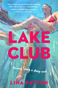 Cover Image for The Lake Club -- Lina Patton, Paperback