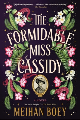 Cover Image for The Formidable Miss Cassidy -- Meihan Boey, Paperback