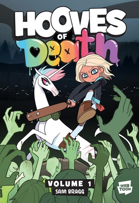 Cover Image for Hooves of Death: Volume 1: A Graphic Novel -- Sam Bragg, Paperback