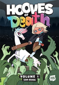 Cover Image for Hooves of Death: Volume 1: A Graphic Novel -- Sam Bragg, Hardcover