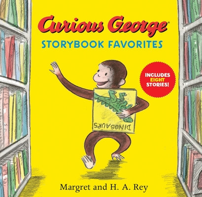 Cover Image for Curious George Storybook Favorites -- H. A. Rey, Hardcover