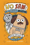 Cover Image for No Sam! and the Meow of Deception -- Drew Daywalt, Hardcover