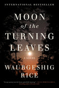 Cover Image for Moon of the Turning Leaves -- Waubgeshig Rice, Paperback