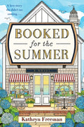 Cover Image for Booked for the Summer -- Kathryn Freeman, Paperback