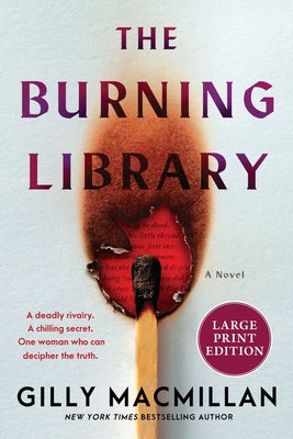 Cover Image for The Burning Library -- Gilly MacMillan, Paperback