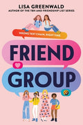 Cover Image for Friend Group -- Lisa Greenwald, Hardcover