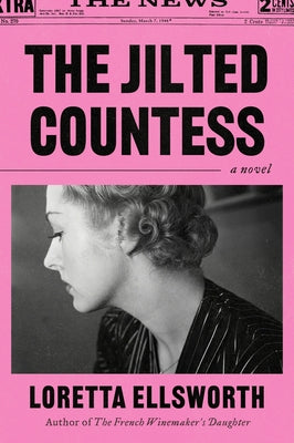 Cover Image for The Jilted Countess -- Loretta Ellsworth, Paperback