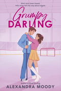 Cover Image for Grumpy Darling -- Alexandra Moody, Paperback