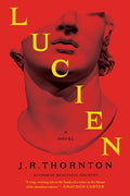 Cover Image for Lucien -- J. R. Thornton, Paperback