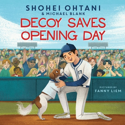 Cover Image for Decoy Saves Opening Day -- Shohei Ohtani, Hardcover