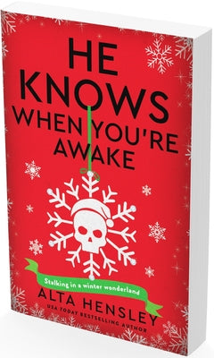 Cover Image for He Knows When You're Awake: A Naughty or Nice Novel -- Alta Hensley, Paperback