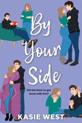 Cover Image for By Your Side -- Kasie West, Paperback