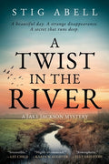 Cover Image for A Twist in the River: A Jake Jackson Mystery -- Stig Abell, Paperback