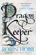 Cover Image for Dragon Keeper: Volume One of the Rain Wilds Chronicles -- Robin Hobb, Paperback