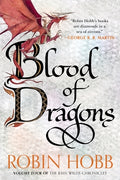 Cover Image for Blood of Dragons: Volume Four of the Rain Wilds Chronicles -- Robin Hobb, Paperback