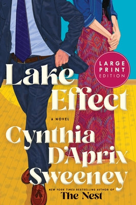 Cover Image for Lake Effect -- Cynthia D'Aprix Sweeney, Paperback