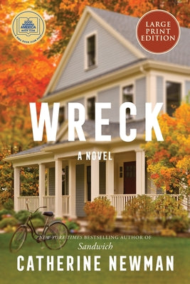 Cover Image for Wreck -- Catherine Newman, Paperback
