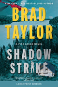 Cover Image for Shadow Strike: A Pike Logan Novel -- Brad Taylor, Paperback