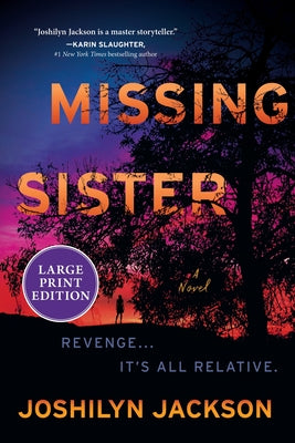 Cover Image for Missing Sister -- Joshilyn Jackson, Paperback