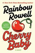 Cover Image for Cherry Baby -- Rainbow Rowell, Paperback