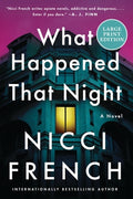 Cover Image for What Happened That Night -- Nicci French, Paperback