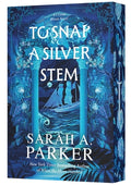 Cover Image for To Snap a Silver Stem -- Sarah A. Parker, Paperback