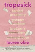Cover Image for Tropesick -- Lauren Okie, Paperback