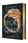 Cover Image for The Thorn Queen Deluxe Limited Edition -- Sasha Peyton Smith, Hardcover