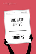 Cover Image for The Hate U Give American Classics Edition: A Printz Honor Winner -- Angie Thomas, Paperback