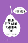 Cover Image for Their Eyes Were Watching God American Classics Edition -- Zora Neale Hurston, Paperback