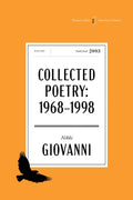 Cover Image for The Collected Poetry of Nikki Giovanni American Classics Edition: 1968-1998 -- Nikki Giovanni, Paperback