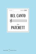 Cover Image for Bel Canto American Classics Edition -- Ann Patchett, Paperback