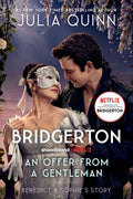 Cover Image for An Offer from a Gentleman [Tv Tie-In]: Benedict's Story, the Inspiration for Bridgerton Season Four -- Julia Quinn, Paperback
