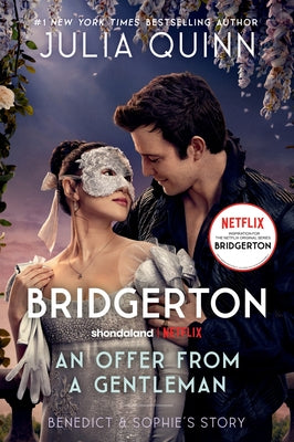 Cover Image for An Offer from a Gentleman [Tv Tie-In]: Benedict's Story, the Inspiration for Bridgerton Season Four -- Julia Quinn, Paperback