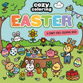 Cover Image for Cozy Coloring: Easter: A Comfy Vibes Coloring Book for Adults and Kids: Simple, Relaxing Pages Featuring Bouncing Bunnies, Hidden Eggs, and Spring Flo -- Cozy Coloring, Paperback